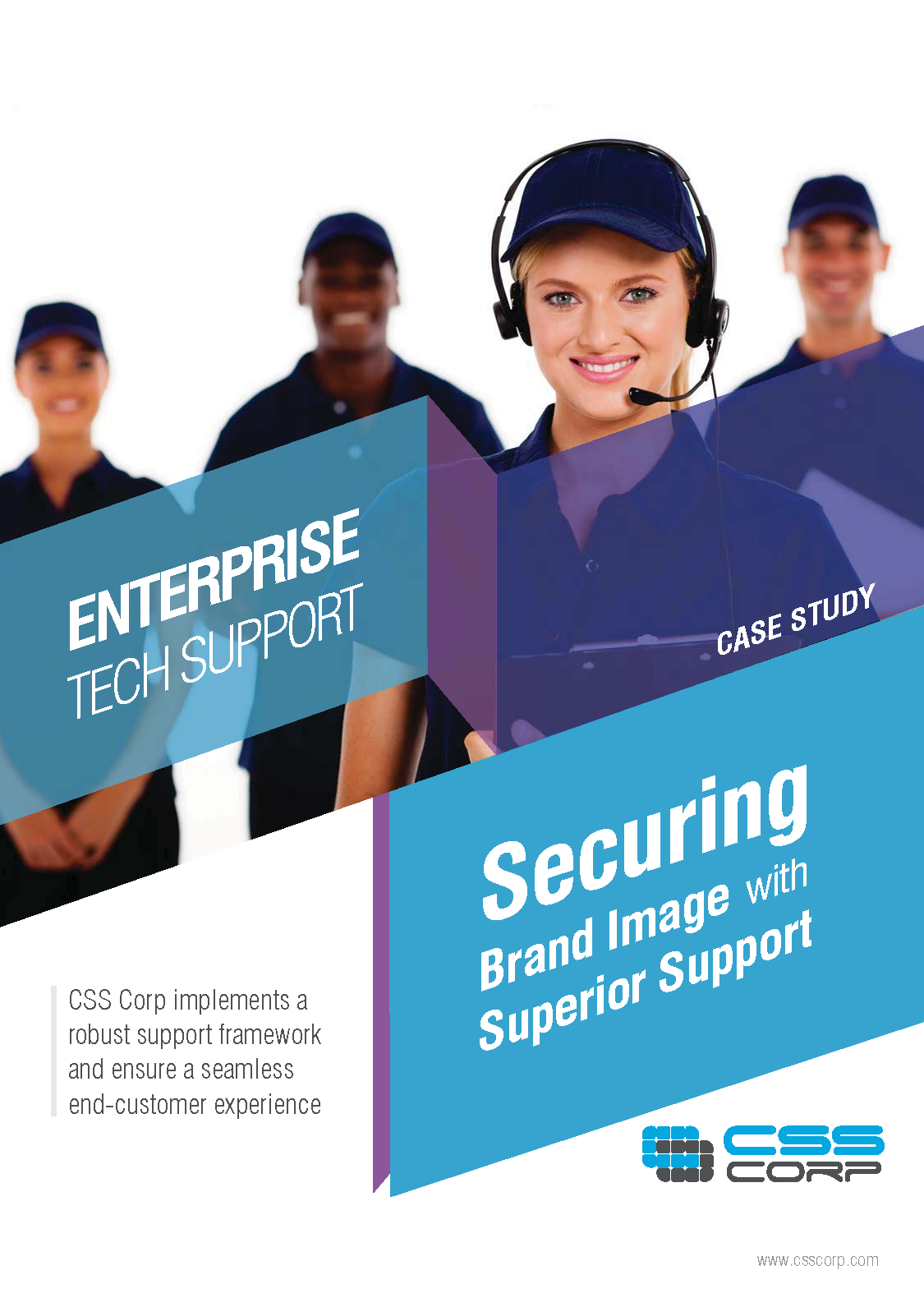 CASE STUDY SECURING BRAND IMAGE WITH SUPERIOR SUPPORT
